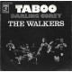 WALKERS - Taboo